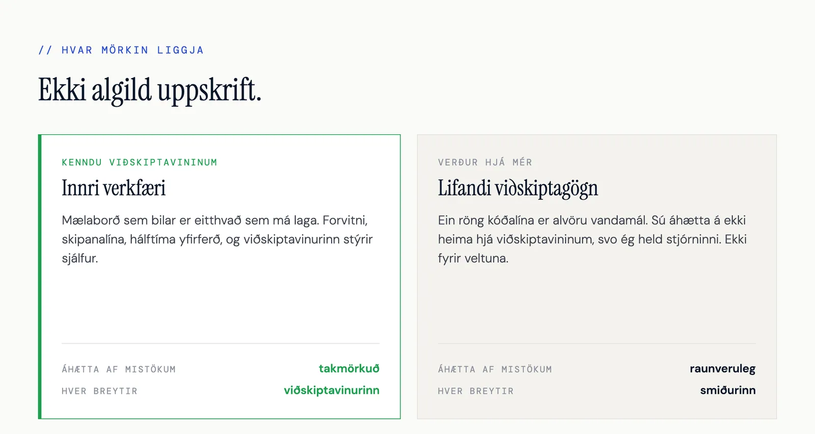 Hvar mörkin liggja: innri verkfæri fara til viðskiptavinarins, lifandi viðskiptagögn verða hjá mér.